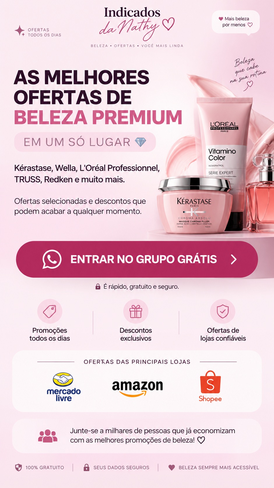 Indicados da Nathy — ofertas de beleza premium, com promoções das principais lojas.
